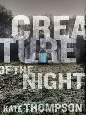 cover image of Creature of the Night